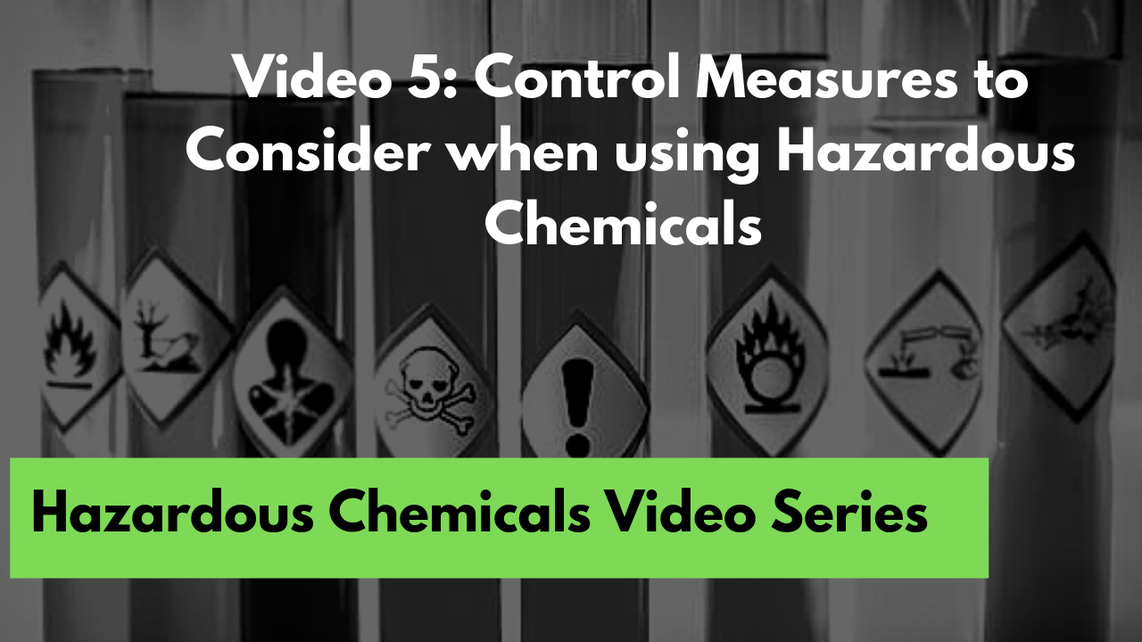 Control Measures to Consider when using Hazardous Chemicals